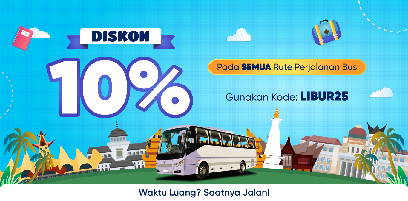 Promo Lebaran 2025 : 10% Off On All Bus Tickets